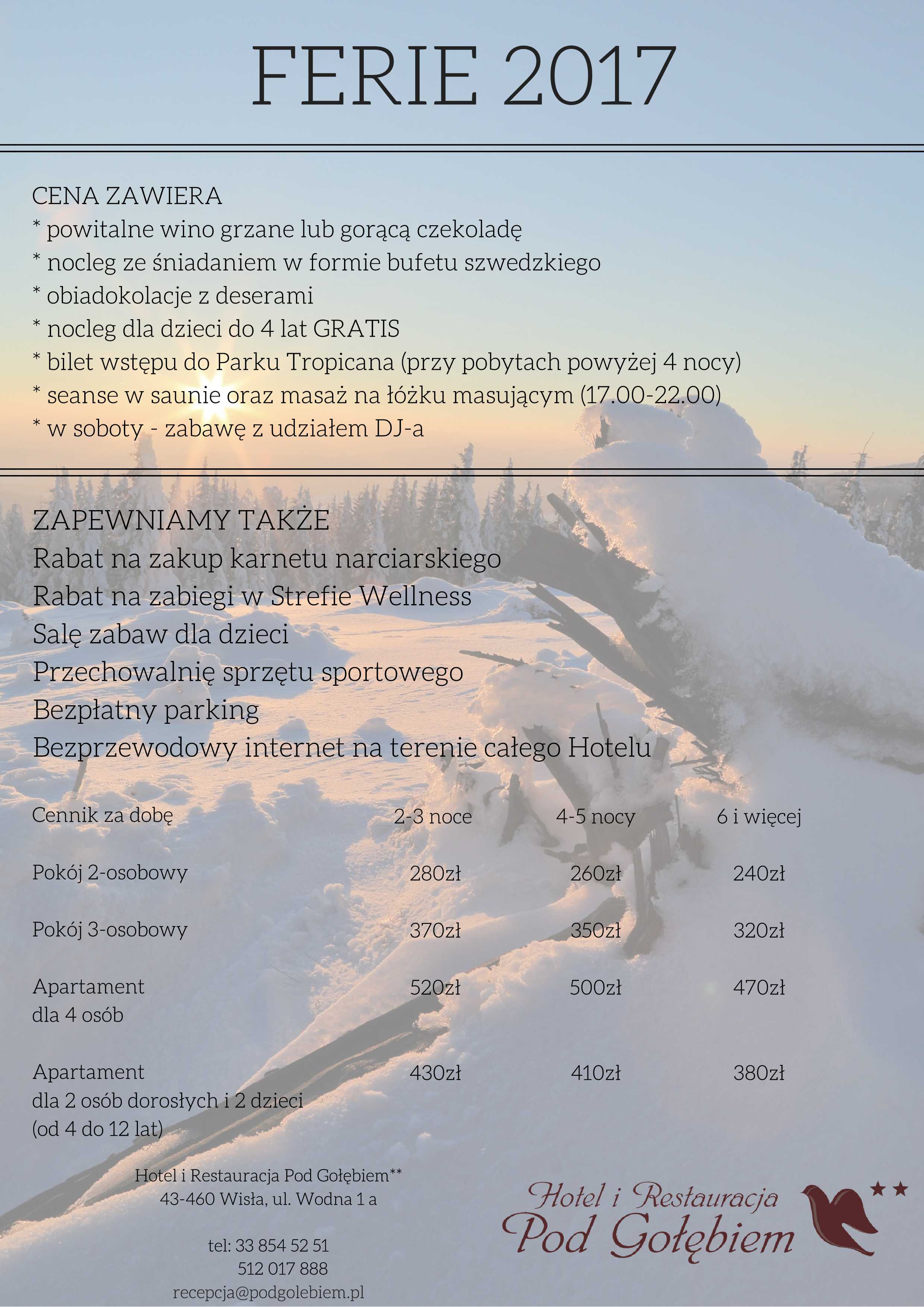 Ferie 2017 Wisła Hotel Pod Gołębiem!